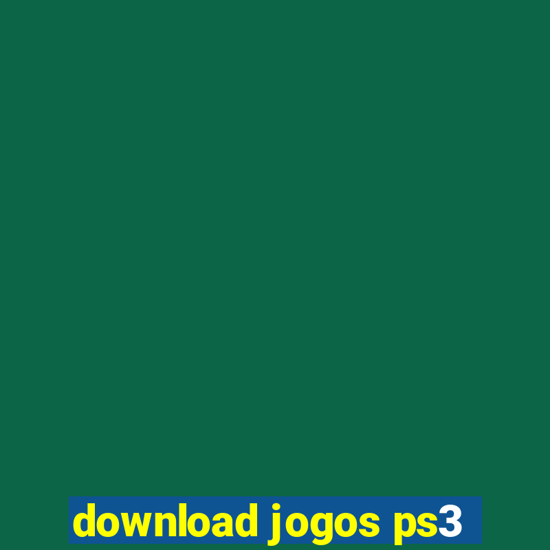 download jogos ps3